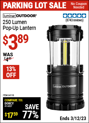 Buy the LUMINAR OUTDOOR 250 Lumen Compact Pop-Up Lantern (Item 64110) for $3.89, valid through 3/12/2023.