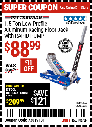 Buy the PITTSBURGH 1.5 Ton Aluminum Rapid Pump Racing Floor Jack (Item 64545/64552) for $88.99, valid through 3/19/2023.