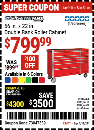 Buy the U.S. GENERAL 56 in. Double Bank Green Roller Cabinet (Item 56110/56111/56112/64165/64458/64457/64864) for $799.99, valid through 3/19/2023.