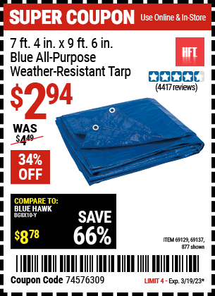 Buy the HFT 7 ft. 4 in. x 9 ft. 6 in. Blue All Purpose/Weather Resistant Tarp, valid through 3/19/23.