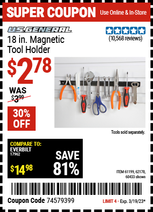 Buy the U.S. GENERAL 18 in. Magnetic Tool Holder, valid through 3/19/23.