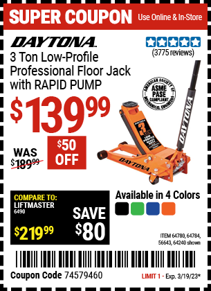 Buy the DAYTONA 3 Ton Low Profile Professional Rapid Pump Floor Jack, valid through 3/19/23.