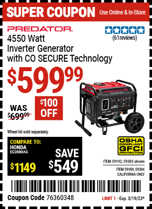 Buy the PREDATOR 4550 Watt Inverter Generator with CO SECURE Technology, valid through 3/19/23.