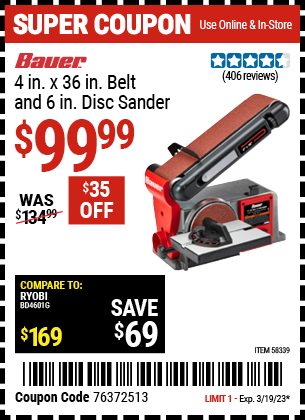 Buy the BAUER 4 In. X 36 In. Belt And 6 In. Disc Sander, valid through 3/19/23.
