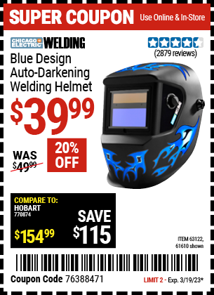 Buy the CHICAGO ELECTRIC Blue Design Auto Darkening Welding Helmet, valid through 3/19/23.