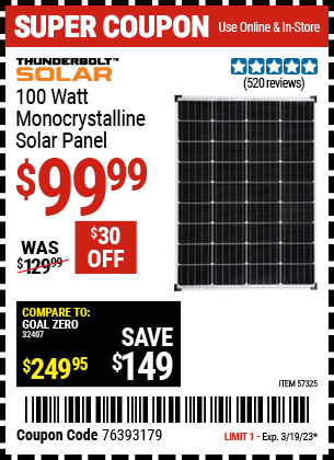 Buy the THUNDERBOLT 100 Watt Monocrystalline Solar Panel, valid through 3/19/23.
