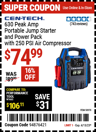 Buy the CEN-TECH 630 Peak Amp Portable Jump Starter and Power Pack with 250 PSI Air Compressor (Item 58978) for $74.99, valid through 4/13/2023.
