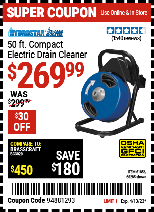 Buy the PACIFIC HYDROSTAR 50 Ft. Compact Electric Drain Cleaner (Item 68285/61856) for $269.99, valid through 4/13/2023.