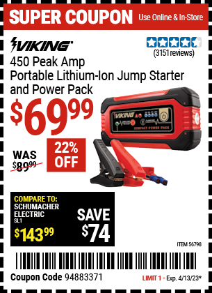 Buy the VIKING Lithium Ion Jump Starter and Power Pack (Item 62749) for $69.99, valid through 4/13/2023.