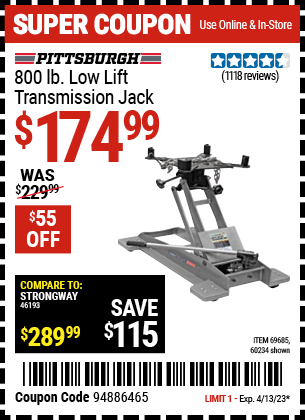 Buy the PITTSBURGH AUTOMOTIVE 800 lbs. Low Lift Transmission Jack (Item 60234/69685) for $174.99, valid through 4/13/2023.
