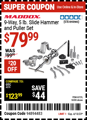 Buy the MADDOX 9 Way 5 lb. Slide Hammer Puller Set (Item 56505/63729) for $79.99, valid through 4/13/2023.