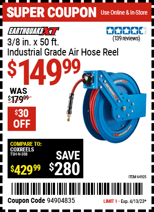 Buy the EARTHQUAKE XT 3/8 In. X 50 Ft. Industrial Grade Air Hose Reel (Item 64925) for $149.99, valid through 4/13/2023.