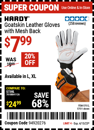 Buy the HARDY Goatskin Leather Gloves with Mesh Back (Item 57511/57512) for $7.99, valid through 4/13/2023.