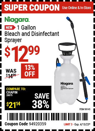 Buy the NIAGARA 1 Gallon Bleach and Disinfectant Sprayer (Item 58145) for $12.99, valid through 4/13/2023.