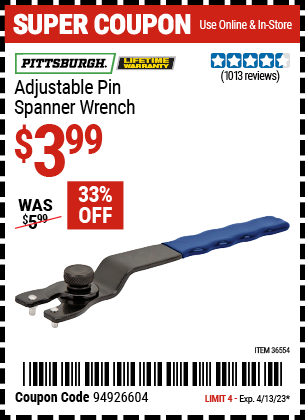 Buy the PITTSBURGH Adjustable Pin Wrench (Item 36554) for $3.99, valid through 4/13/2023.