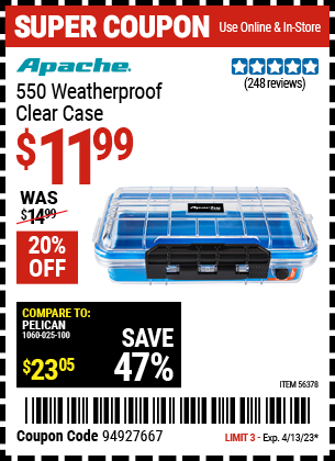 Buy the APACHE 550 Weatherproof Clear Case (Item 56378) for $11.99, valid through 4/13/2023.