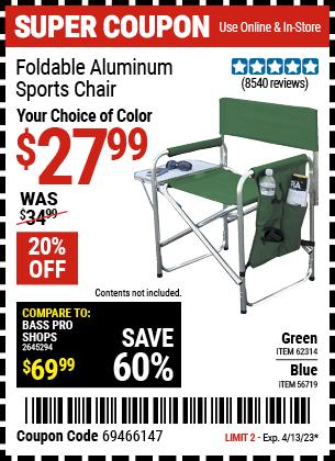 Buy the Foldable Aluminum Sports Chair, valid through 4/13/23.