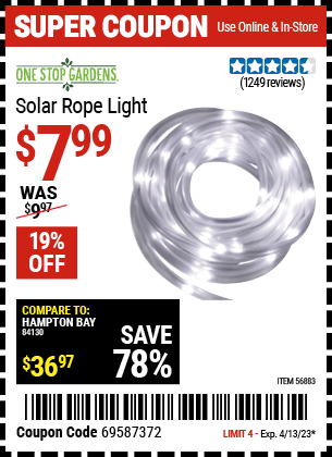 Buy the ONE STOP GARDENS Solar Rope Light, valid through 4/13/23.