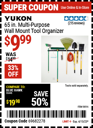 Buy the YUKON 65 in. Multi-Purpose Wall Mount Tool Organizer, valid through 4/13/23.