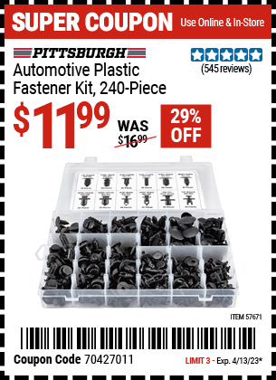 Buy the PITTSBURGH Automotive Plastic Fastener Kit, valid through 4/13/23.