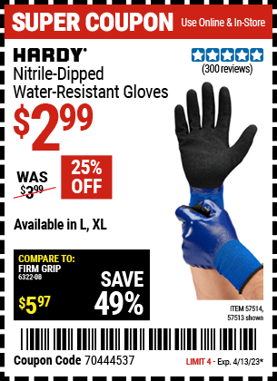 Buy the HARDY Nitrile Dipped Waterproof Gloves Large, valid through 4/13/23.