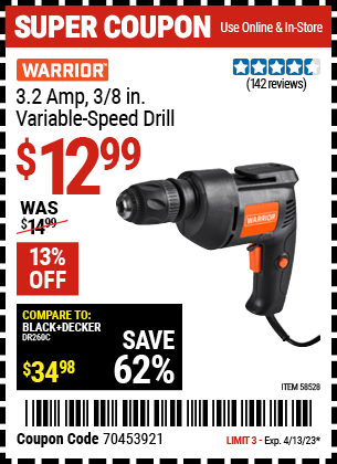 Buy the WARRIOR 3.2 Amp 3/8 in. Variable Speed Drill, valid through 4/13/23.