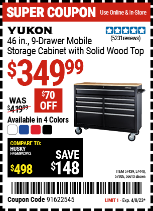 Buy the YUKON 46 In. 9-Drawer Mobile Storage Cabinet With Solid Wood Top (Item 56613/57439/57440/57805) for $349.99, valid through 4/8/2023.