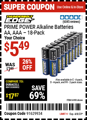 Buy the THUNDERBOLT EDGE Alkaline Batteries, valid through 4/8/23.