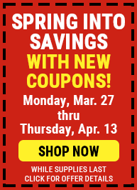 Spring into Savings with new Coupons, thru 4/13