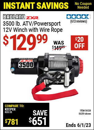 Buy the BADLAND ZXR 3500 Lb. ATV/Powersport 12v Winch With Wire Rope (Item 56259/56528) for $129.99, valid through 6/1/2023.