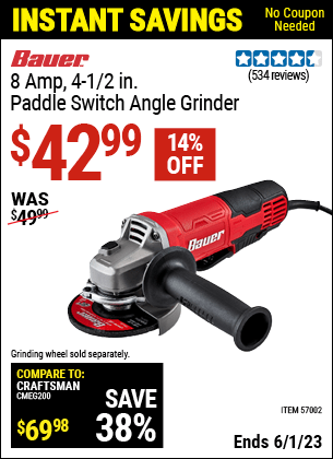 Buy the BAUER Corded 4-1/2 In. 8 Amp Paddle Switch Angle Grinder With Tool-Free Guard (Item 57002) for $42.99, valid through 6/1/2023.