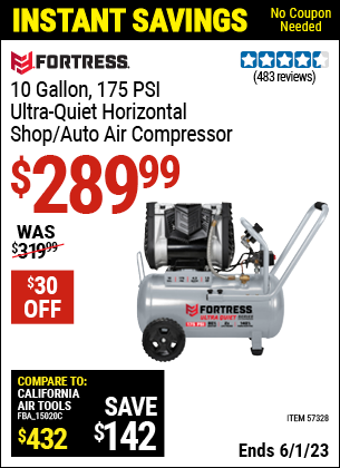 Buy the FORTRESS 10 Gallon 175 PSI Ultra Quiet Horizontal Shop/Auto Air Compressor (Item 57328) for $289.99, valid through 6/1/2023.