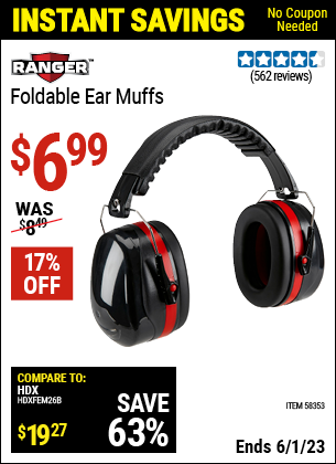Buy the RANGER Foldable Ear Muffs (Item 58353) for $6.99, valid through 6/1/2023.