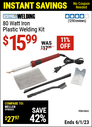 Buy the CHICAGO ELECTRIC 80 Watt Iron Plastic Welding Kit (Item 60662) for $15.99, valid through 6/1/2023.