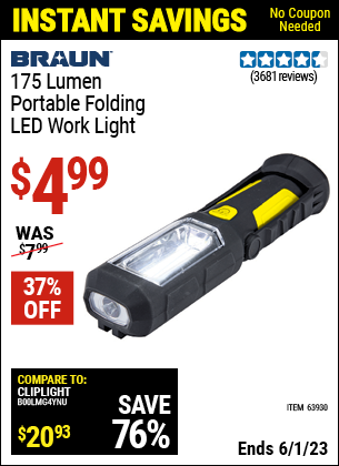 Buy the BRAUN Portable Folding LED Work Light (Item 63930) for $4.99, valid through 6/1/2023.