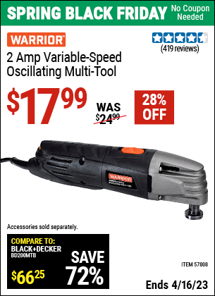 Buy the WARRIOR 2 Amp Variable Speed Oscillating Multi-Tool (Item 57808) for $17.99, valid through 4/16/2023.