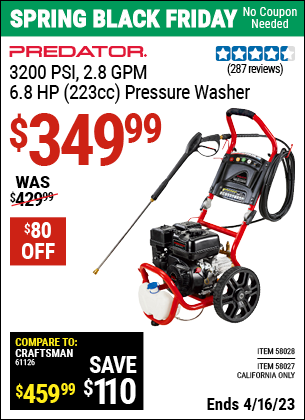 Buy the PREDATOR 3200 PSI (Item 58028/58027) for $349.99, valid through 4/16/2023.