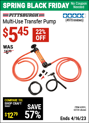 Buy the PITTSBURGH AUTOMOTIVE Multi-Use Transfer Pump (Item 63144/63591) for $5.45, valid through 4/16/2023.