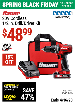 Buy the BAUER 20V Lithium 1/2 In. Drill/Driver Kit (Item 64754/63531) for $48.99, valid through 4/16/2023.