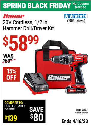 Buy the BAUER 20V 1/2 in. Hammer Drill Kit (Item 64756/63527) for $58.99, valid through 4/16/2023.