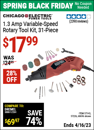 Buy the CHICAGO ELECTRIC Heavy Duty Variable Speed Rotary Tool Kit 31 Pc. (Item 68696/57143/57226) for $17.99, valid through 4/16/2023.