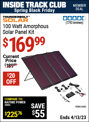 Inside Track Club members can buy the THUNDERBOLT MAGNUM SOLAR 100 Watt Solar Panel Kit (Item 63585) for $169.99, valid through 4/13/2023.