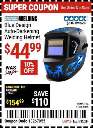 Buy the CHICAGO ELECTRIC Blue Design Auto Darkening Welding Helmet (Item 61610/63122) for $44.99, valid through 4/30/2023.