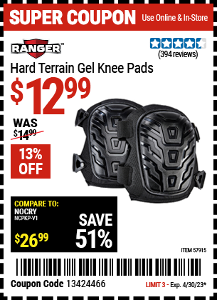 Buy the RANGER Hard Terrain Gel Knee Pads (Item 57915) for $12.99, valid through 4/30/2023.