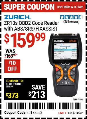 Buy the ZURICH ZR13S OBD2 Code Reader with ABS/SRS/FixAssist (Item 57666) for $159.99, valid through 5/14/2023.