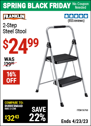 Buy the FRANKLIN Two-Step Steel Stool (Item 56760) for $24.99, valid through 4/23/2023.