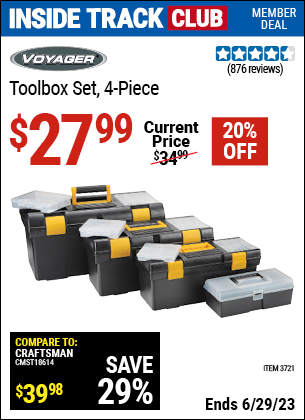 Inside Track Club members can buy the VOYAGER Toolbox Set 4 Pc. (Item 03721) for $27.99, valid through 6/29/2023.