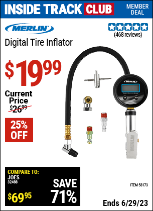 Inside Track Club members can buy the MERLIN Digital Tire Inflator (Item 58173) for $19.99, valid through 6/29/2023.