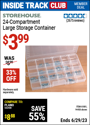 Inside Track Club members can buy the STOREHOUSE 24 Compartment Large Storage Container (Item 94458/61881) for $3.99, valid through 6/29/2023.