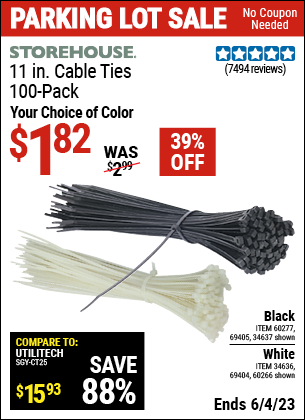 Buy the STOREHOUSE 11 in. Cable Ties 100 Pack (Item 34637/69405/60277/60266/34636/69404) for $1.82, valid through 6/4/2023.